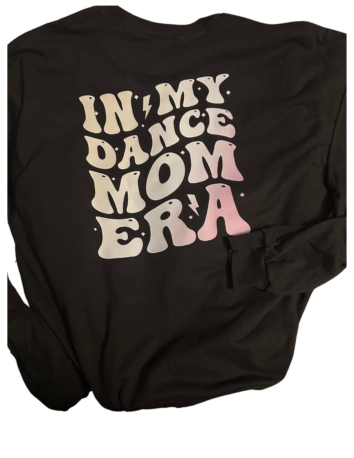 In My Dance Mom Era shirt